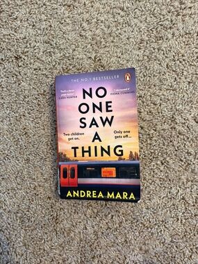 No One Saw a Thing by Andrea Mara paperback thriller book